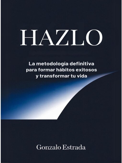 Title details for HAZLO by Gonzalo Estrada - Available